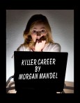KILLER CAREER NOW AVAILABLE AT BN.COM